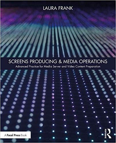 Screens Producing & Media Operations: Advanced Practice for Media Server and Video Content Preparation